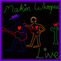Makin' Whoopee Live at Cafe beyond